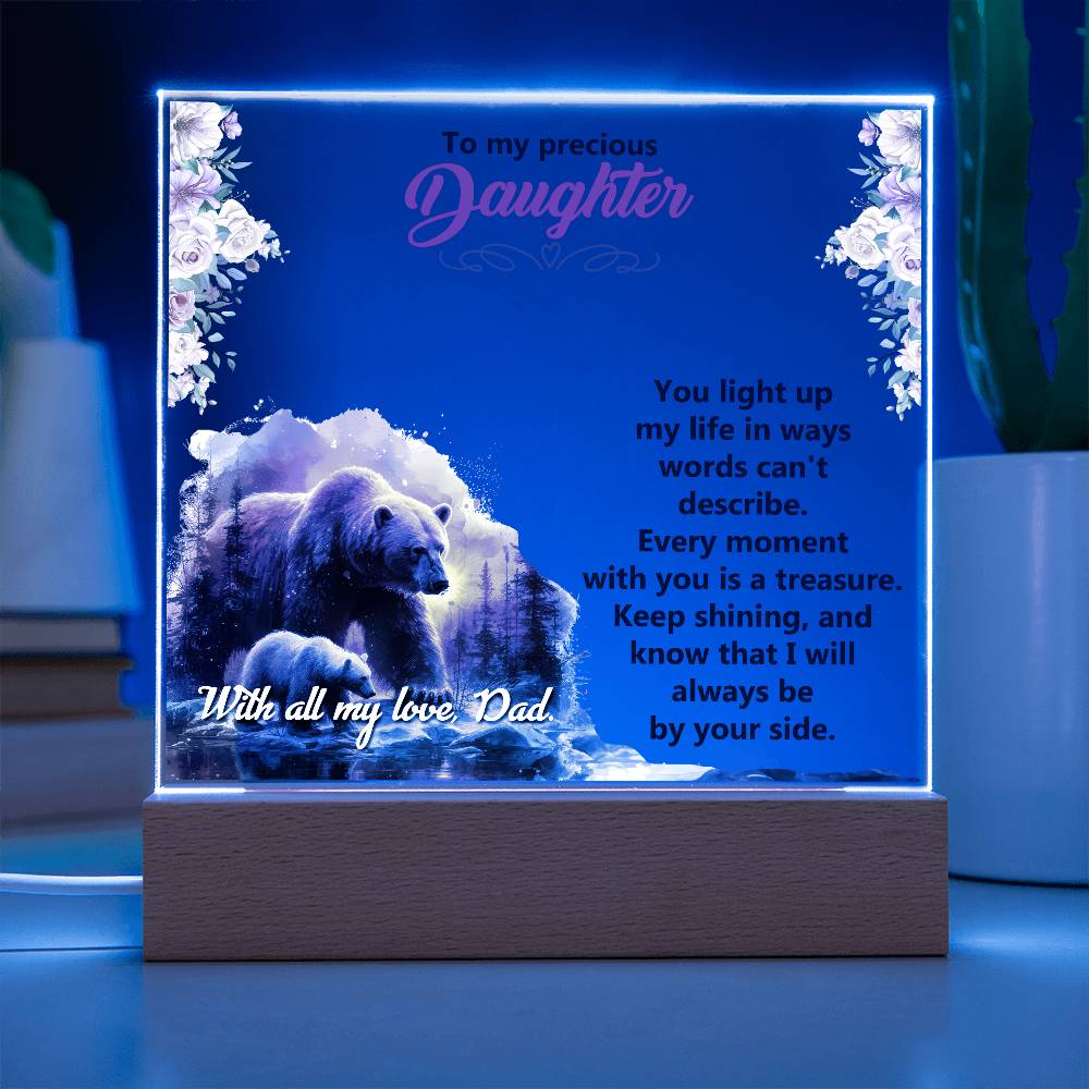 To My Precious Daughter, You Light Up My Life - Acrylic Square Plaque - Gift for Daughter