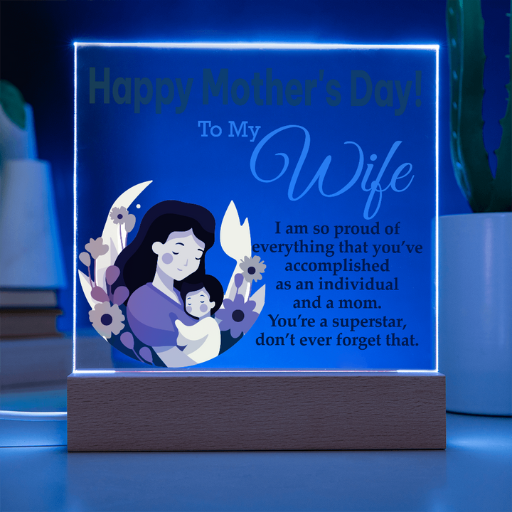 To My Wife, Happy Mother&
