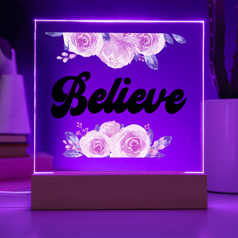 Believe Square Acrylic Plaque – Gift for Her
