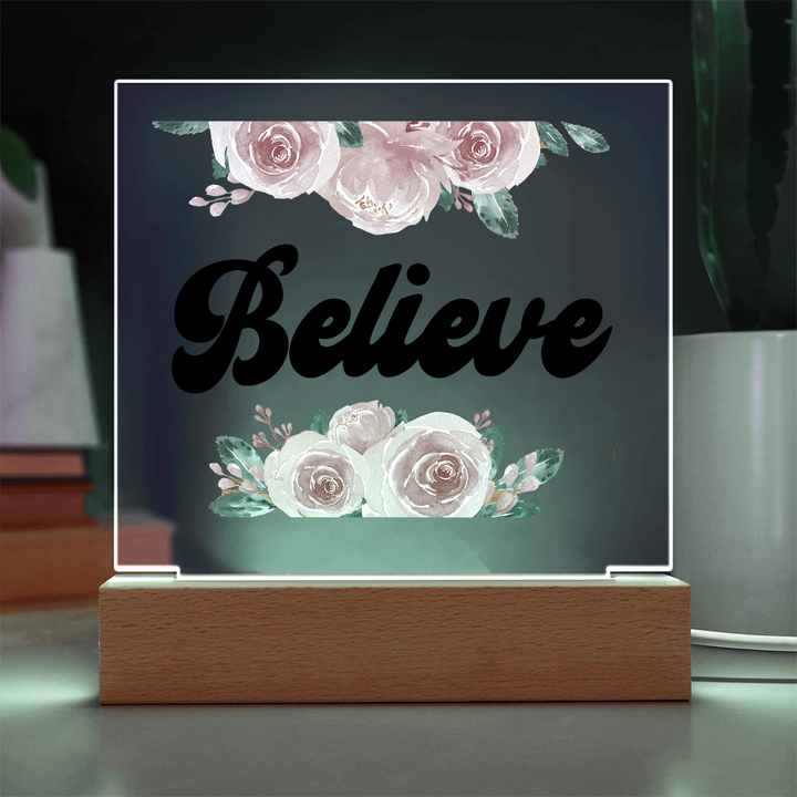 Believe Square Acrylic Plaque – Gift for Her