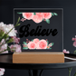 Believe - Printed Square Acrylic Plaque - Gift for Her