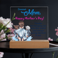 Dearest Mom, Happy Mother's Day! Thanks For Bringing Me Into This World - Acrylic Square Plaque - Gift for Mom