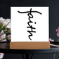 Faith (Black) - Acrylic Square Plaque - Gift for Her - Gift for Him