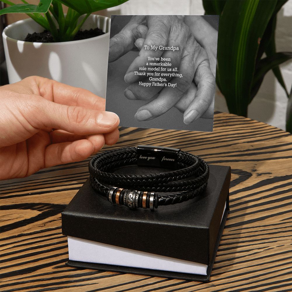 To My Grandpa, You've Been A Remarkable Role Model For Us All - Happy Father's Day! - Men's "Love You Forever" Bracelet - Gift for Grandpa