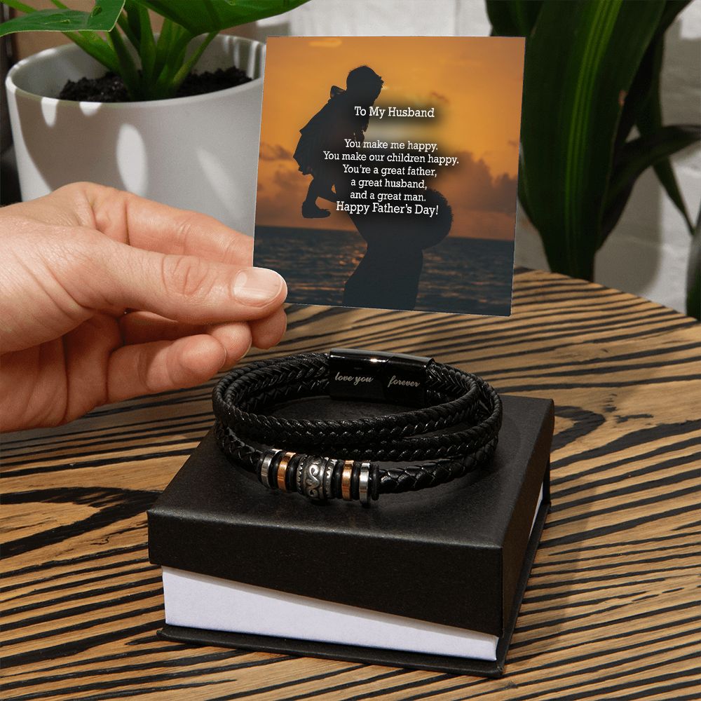To My Husband, You're A Great Father, A Greater Husband, & A Great Man - Happy Father's Day - Men's "Love You Forever" Bracelet - Gift for Husband