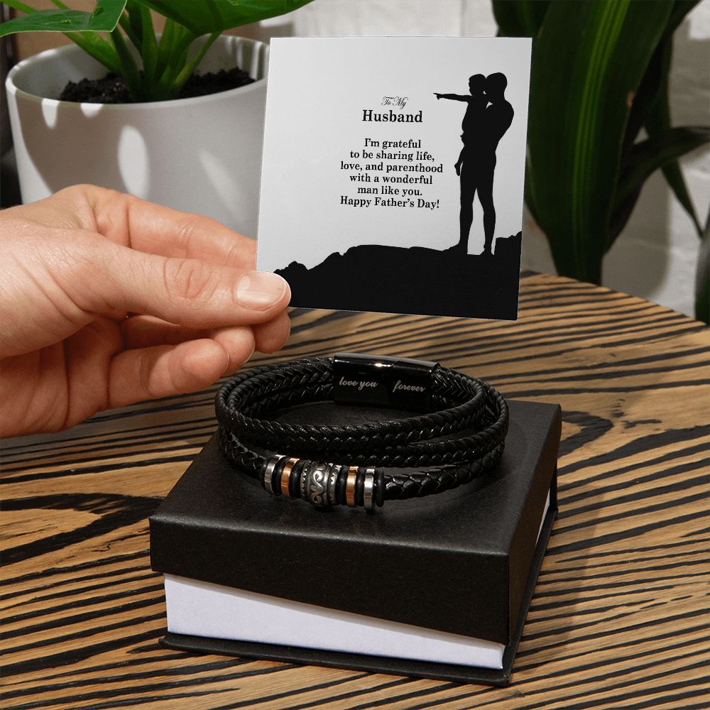 To My Husband, I'm Grateful To Be Sharing Life, Love, & Parenthood With A Wonderful Man Like You - Happy Father's Day - Men's "Love You Forever" Bracelet - Gift for Husband