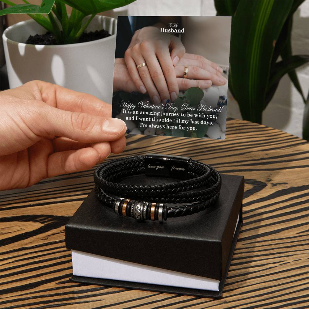 To My Husband, It Is An Amazing Journey To Be With You, &amp; I Want This Ride Till My Last Days – Love You Forever Bracelet – Gift for Husband