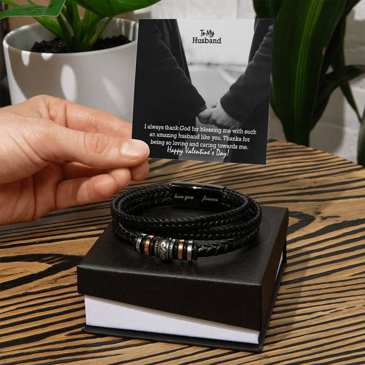 To My Husband, I Always Thank God For Blessing Me With Such An Amazing Husband Like You – Love You Forever Bracelet – Gift for Husband