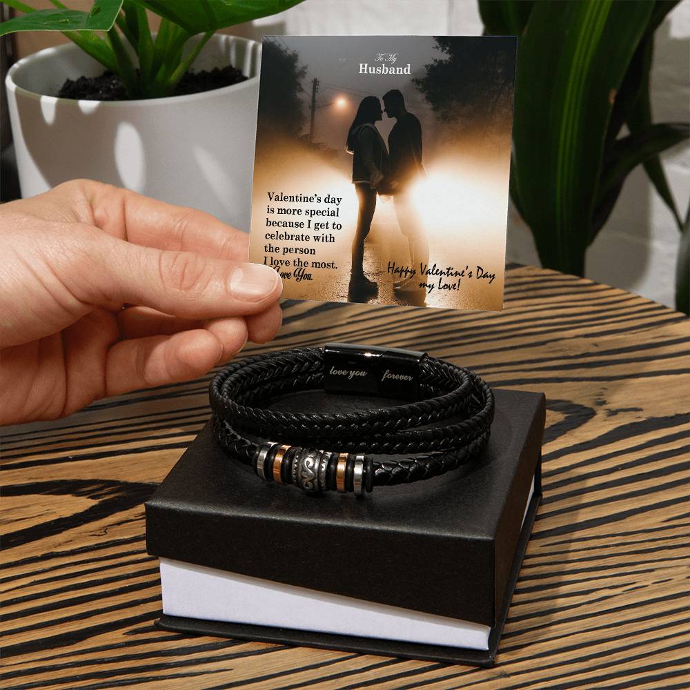To My Husband, Valentine's Day Is More Special Because I Get To Celebrate With The Person I Love The Most - Happy Valentine's Day - Love You Forever Bracelet - Gift for Husband