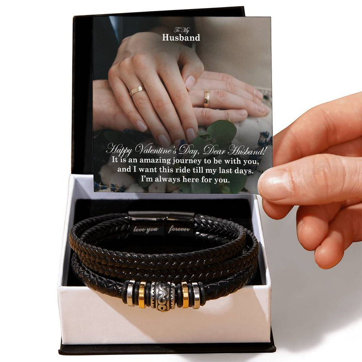 To My Husband, It Is An Amazing Journey To Be With You, &amp; I Want This Ride Till My Last Days – Love You Forever Bracelet – Gift for Husband