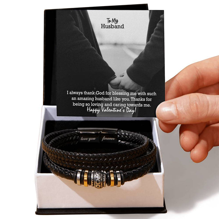 To My Husband, I Always Thank God For Blessing Me With Such An Amazing Husband Like You – Love You Forever Bracelet – Gift for Husband