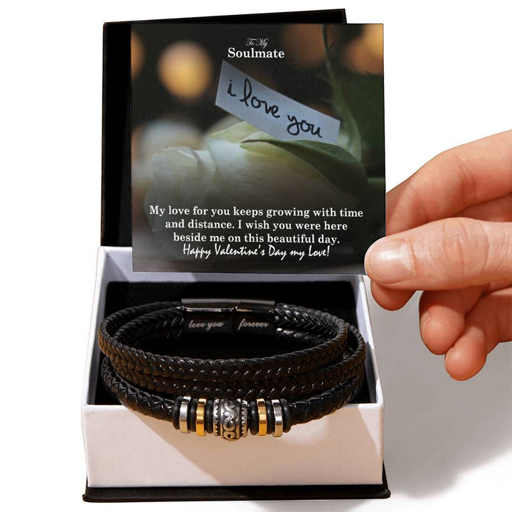 To My Soulmate, My Love For You Keeps Growing With Time &amp; Distance – Love You Forever Bracelet – Gift for Soulmate