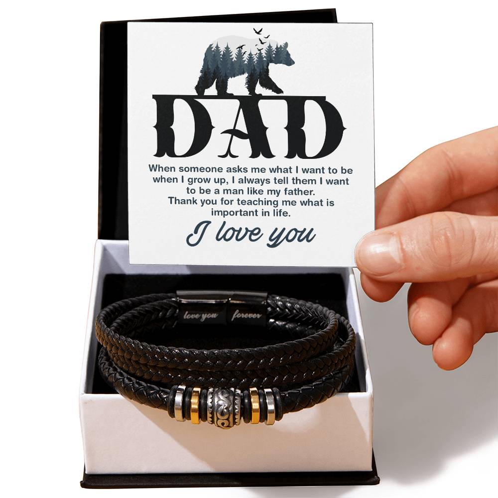 Dad, Thank You For Teaching Me What Is Important In Life - Love You Forever Bracelet - Gift for Dad