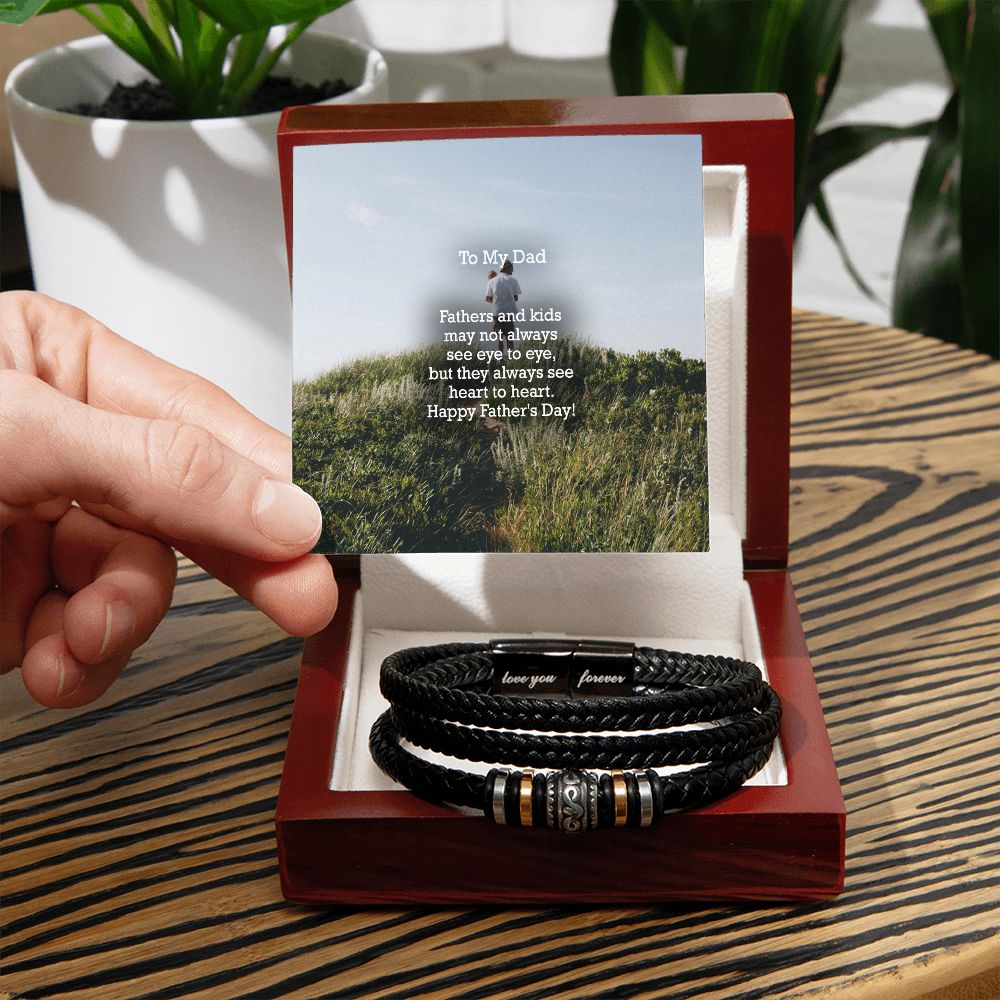 To My Dad, Fathers & Kids May Not Always See Eye To Eye, But They Always See Heart To Heart - Happy Father's Day - Men's "Love You Forever" Bracelet - Gift for Dad