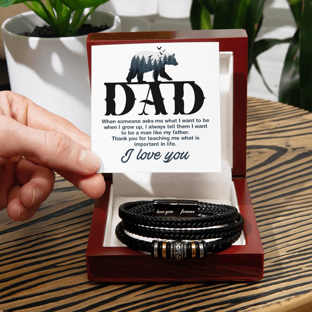 Dad, Thank You For Teaching Me What Is Important In Life - Love You Forever Bracelet - Gift for Dad