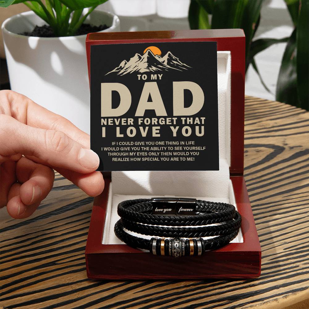 To My Dad, Never Forget That I Love You Love You Forever Bracelet – Gift for Dad