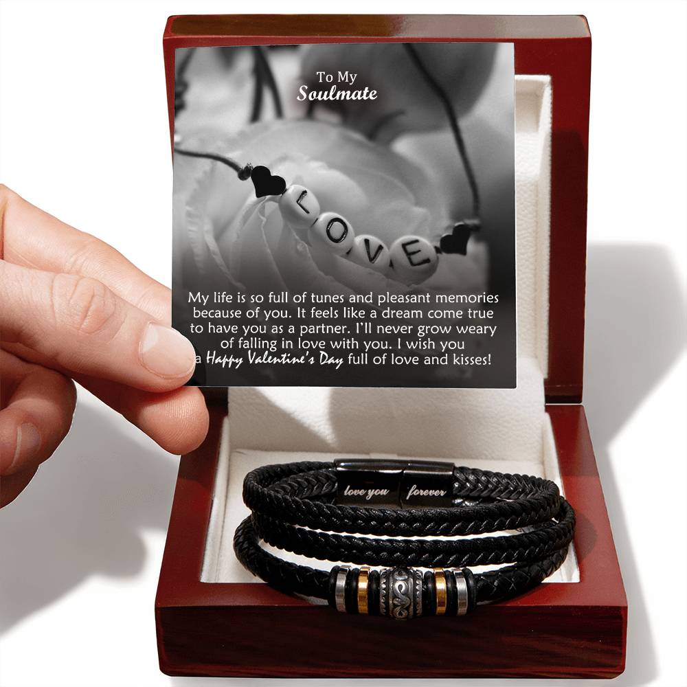 To My Soulmate, My Life Is So Full Of Tunes & Pleasant Memories Because Of You - Happy Valentine's Day - Love You Forever Bracelet - Gift for Soulmate