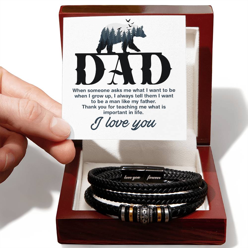 Dad, Thank You For Teaching Me What Is Important In Life - Love You Forever Bracelet - Gift for Dad