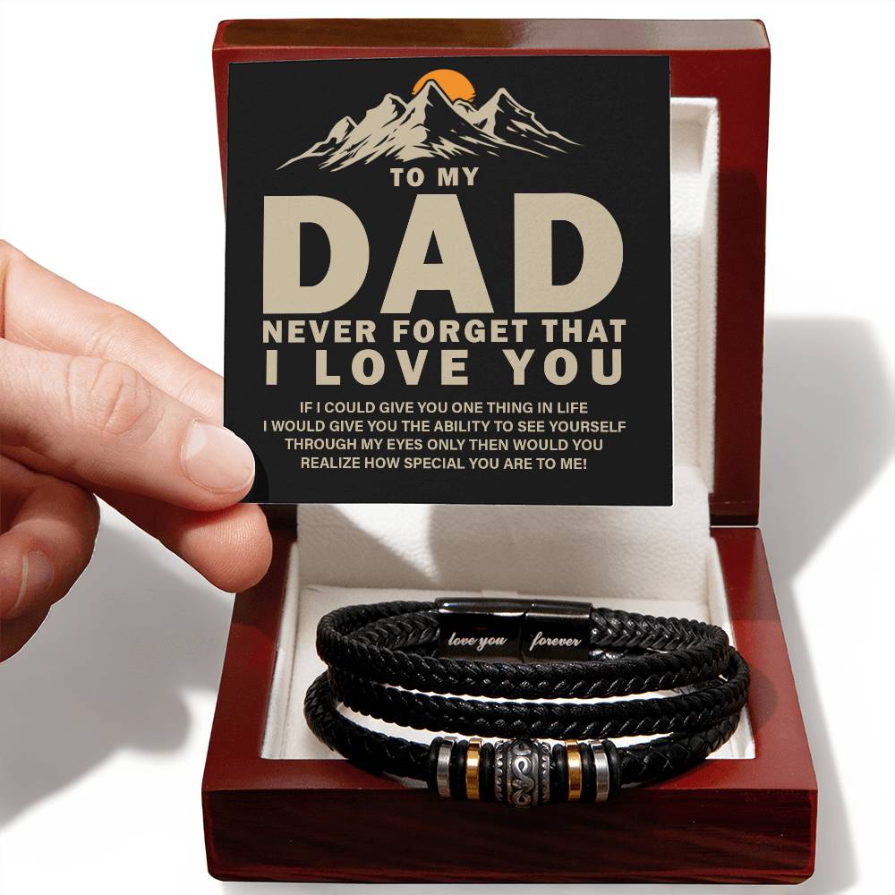 To My Dad, Never Forget That I Love You Love You Forever Bracelet – Gift for Dad