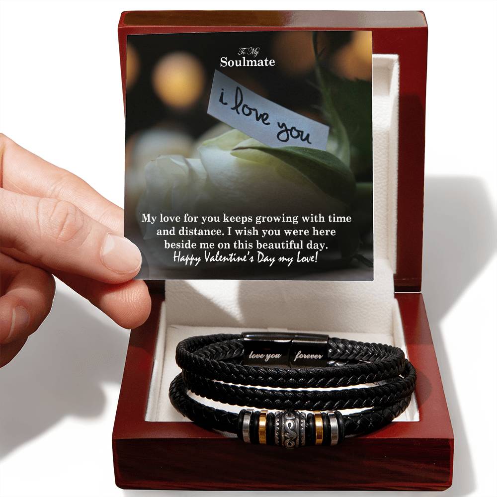 To My Soulmate, My Love For You Keeps Growing With Time & Distance - Happy Valentine's Day - Love You Forever Bracelet - Gift for Soulmate