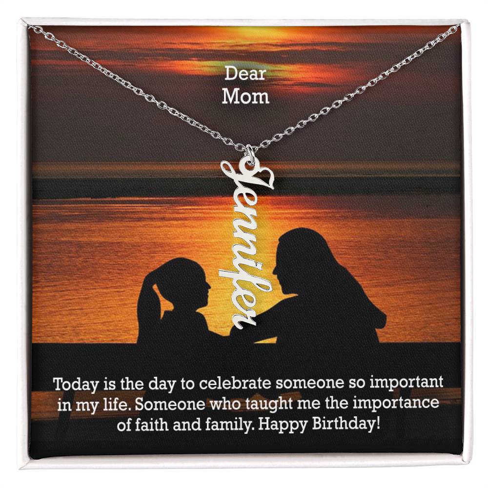 Dear Mom, Today Is The Day To Celebrate Someone So Important In My Life - Happy Birthday - Multi Vertical Name Necklace with Message Card - Gift for Mom