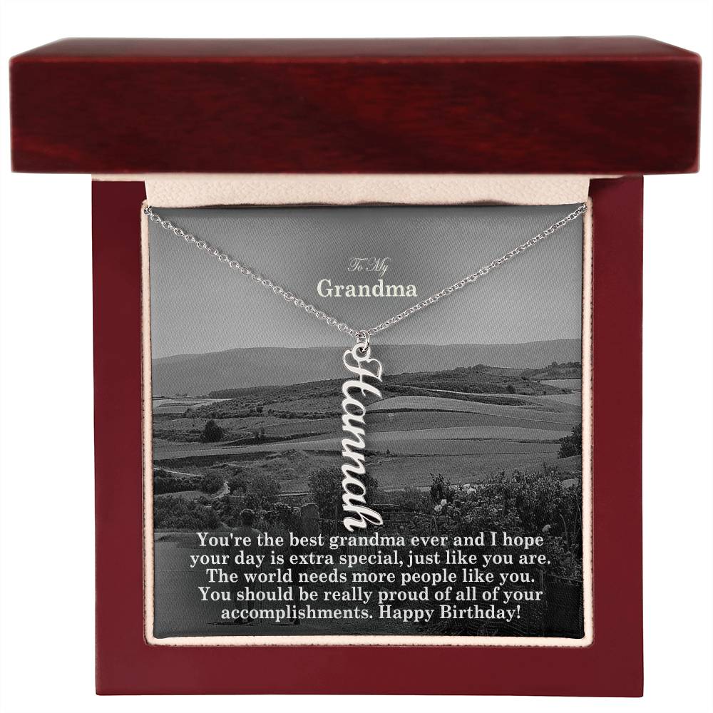 To My Grandma, You're The Best Grandma Ever & I Hope Your Day Is Extra Special, Just Like You Are - Multi Vertical Name Necklace with Message Card - Gift for Grandma