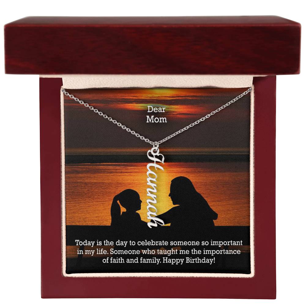 Dear Mom, Today Is The Day To Celebrate Someone So Important In My Life - Happy Birthday - Multi Vertical Name Necklace with Message Card - Gift for Mom