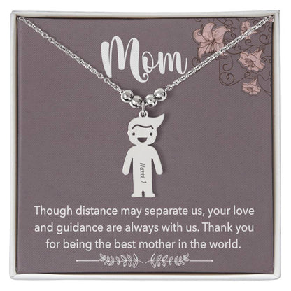 Mom, Though Distance May Separate Us, Your Love & Guidance Are Always With Us - Kid Charm Necklace (w/MC) - Gift for Mom