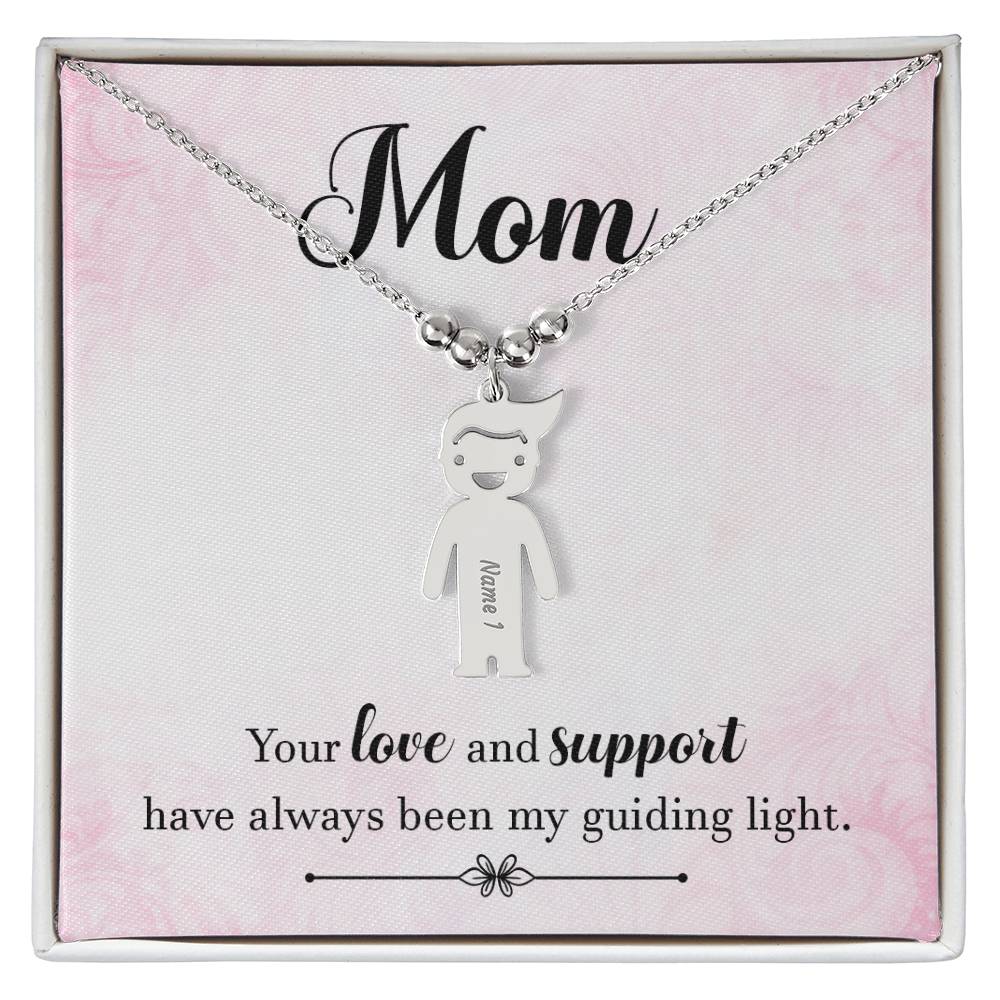 Mom, Your Love & Support Have Always Been My Guiding Light - Kid Charm Necklace (w/MC) - Gift for Mom