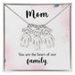 Mom, You Are The Heart Of Our Family -  Kid Charm Necklace (w/MC) - Gift for Mom