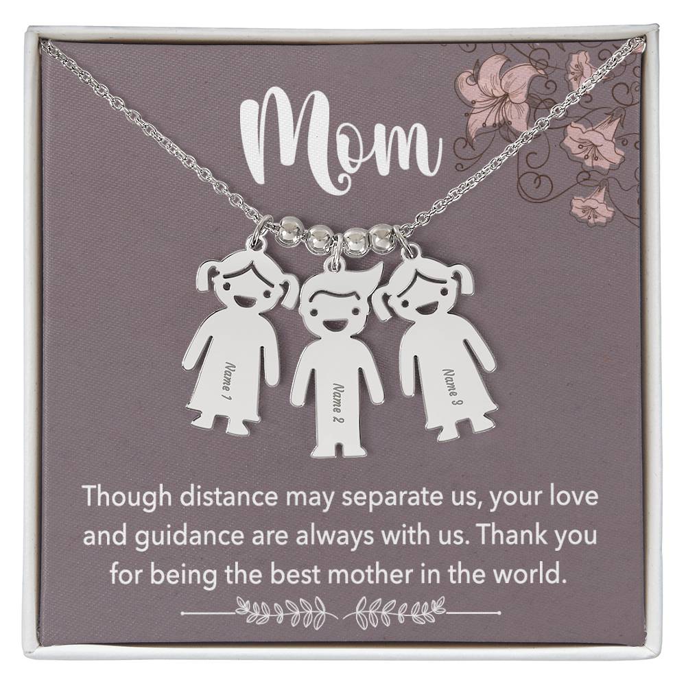 Mom, Though Distance May Separate Us, Your Love &amp; Guidance Are Always With Us Kid Charm Necklace – Gift for Mom