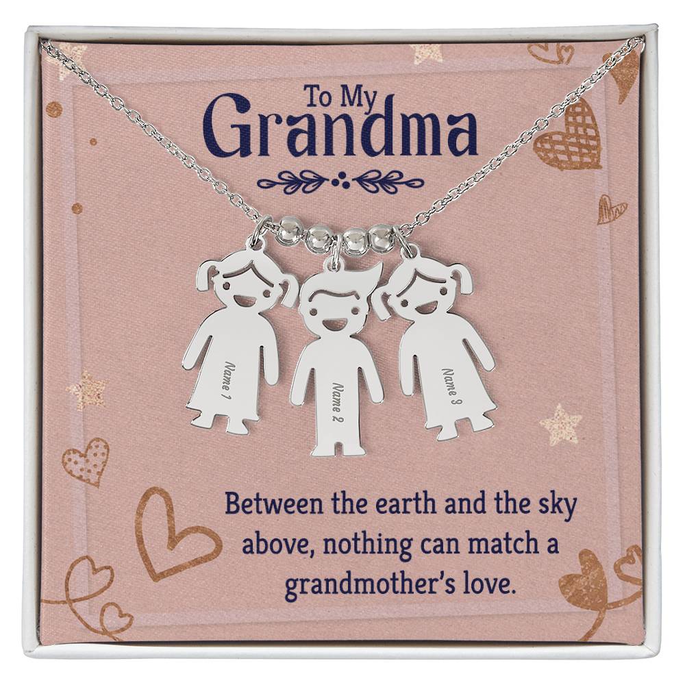 To My Grandma, Between The Earth & The Sky Above, Nothing Can Match A Grandmother's Love - Kid Charm Necklace (w/MC) - Gift for Grandma