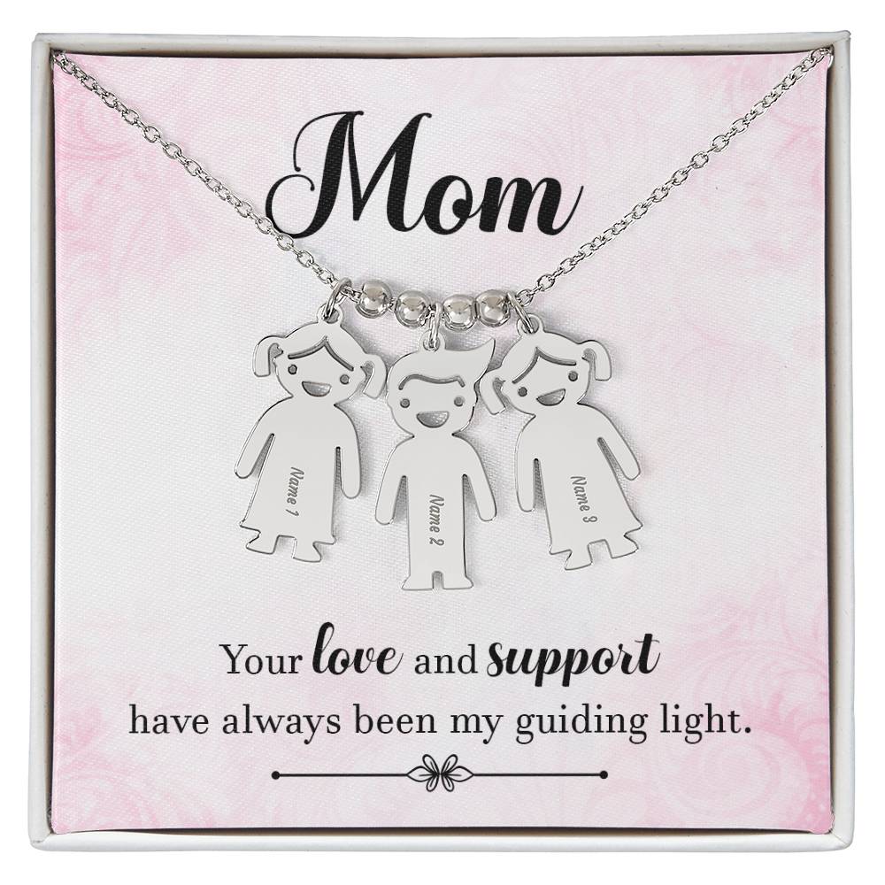 Mom, Your Love &amp; Support Have Always Been My Guiding Light – Kid Charm Necklace – Gift for Mom