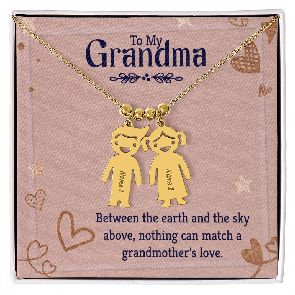 To My Grandma, Between The Earth & The Sky Above, Nothing Can Match A Grandmother's Love - Kid Charm Necklace (w/MC) - Gift for Grandma