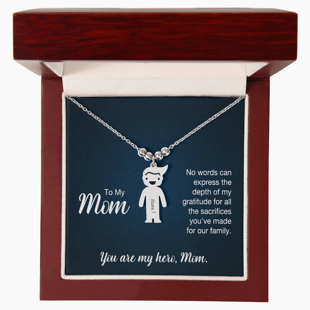 To My Mom, No Words Can Express The Depth Of My Gratitude For All The Sacrifices You've Made For Our Family - Kid Charm Necklace (w/MC) - Gift for Mom