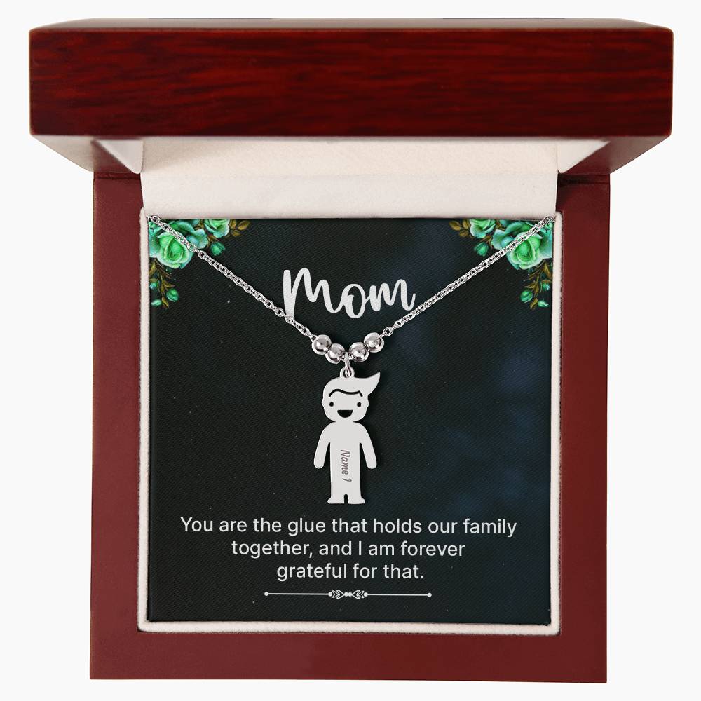 Mom, You Are The Glue That Holds Our Family Together, & I Am Forever Grateful For That - Kid Charm Necklace (w/MC) - Gift for Mom