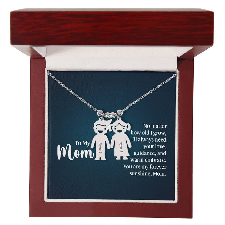 To My Mom, No Matter How Old I Grow, I&