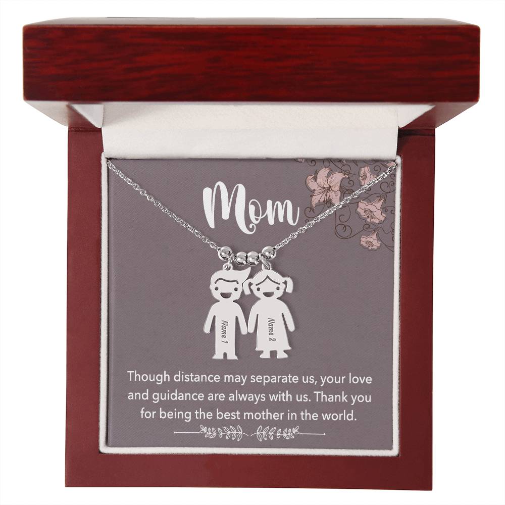 Mom, Though Distance May Separate Us, Your Love & Guidance Are Always With Us - Kid Charm Necklace (w/MC) - Gift for Mom