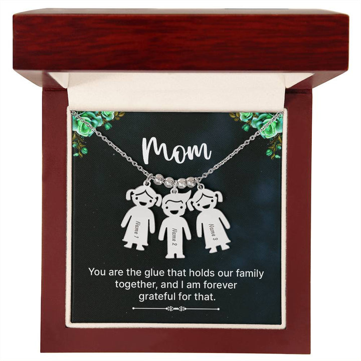 Mom, You Are The Glue That Holds Our Family Together, &amp; I Am Forever Grateful For That Kid Charm Necklace – Gift for Mom