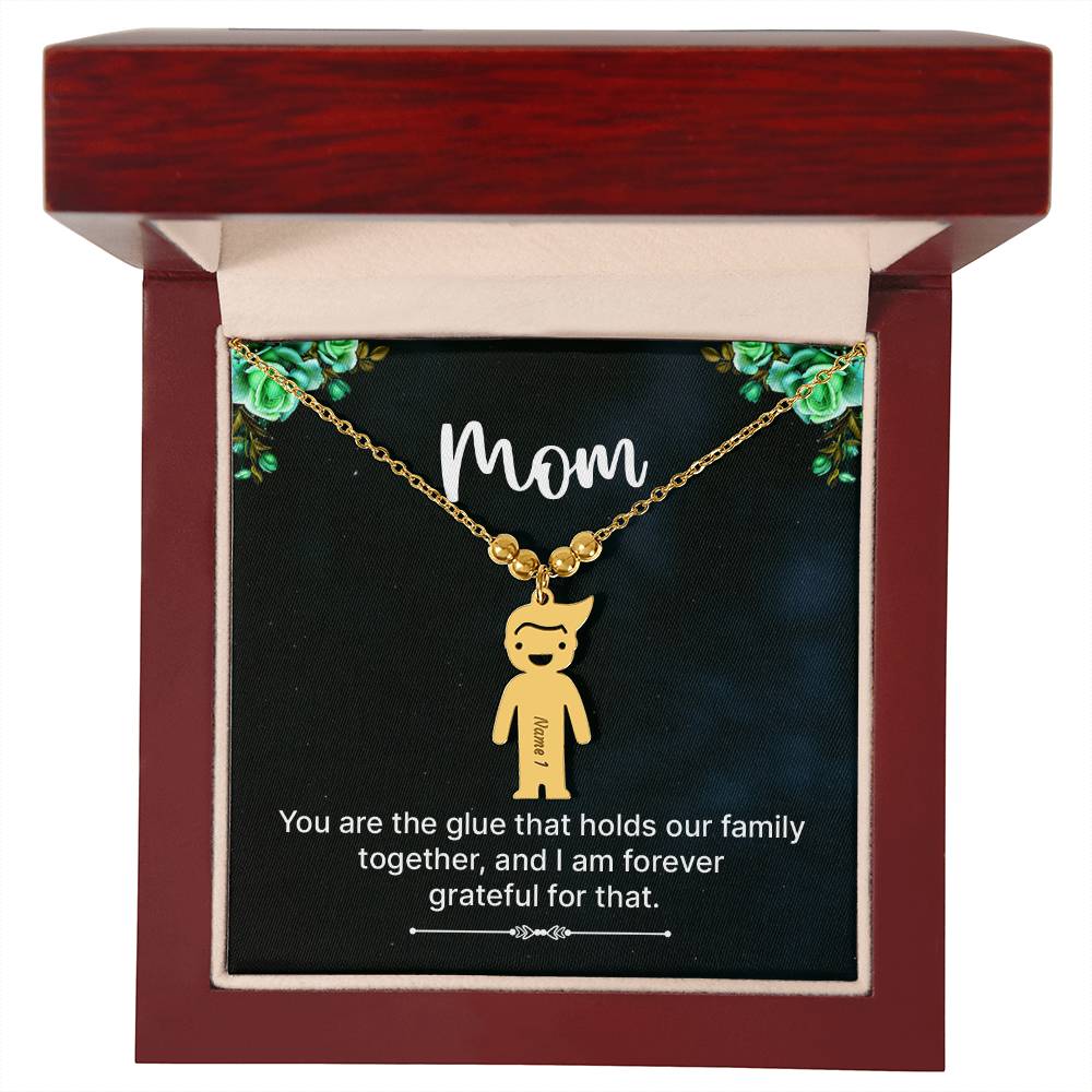 Mom, You Are The Glue That Holds Our Family Together, & I Am Forever Grateful For That - Kid Charm Necklace (w/MC) - Gift for Mom