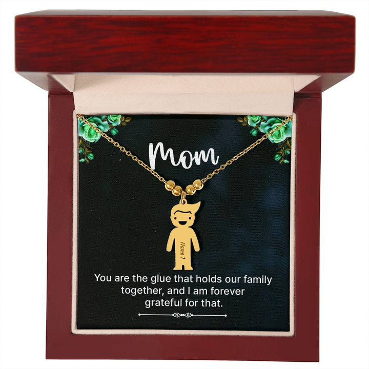 Mom, You Are The Glue That Holds Our Family Together, &amp; I Am Forever Grateful For That Kid Charm Necklace – Gift for Mom
