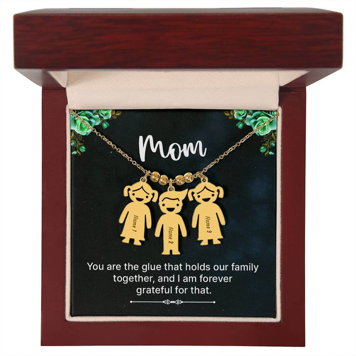 Mom, You Are The Glue That Holds Our Family Together, &amp; I Am Forever Grateful For That Kid Charm Necklace – Gift for Mom