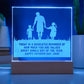 Today Is A Dedicated Reminder - Happy Father's Day, Dad - Engraved Acrylic Square Plaque - Gift for Dad