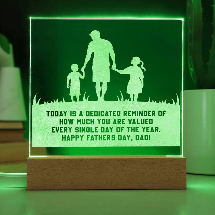 Today Is A Dedicated Reminder Happy Father&