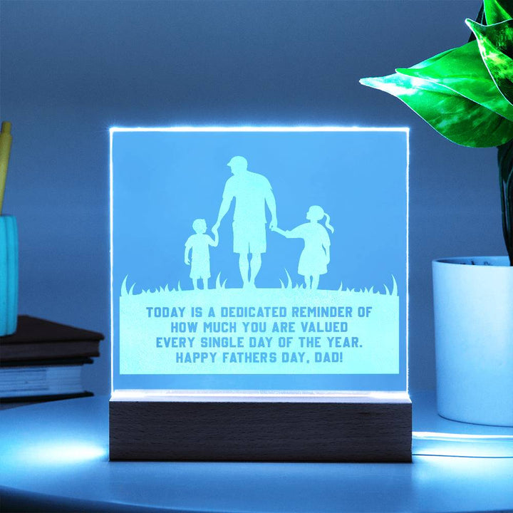 Today Is A Dedicated Reminder Happy Father&