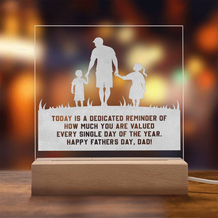 Today Is A Dedicated Reminder Happy Father&