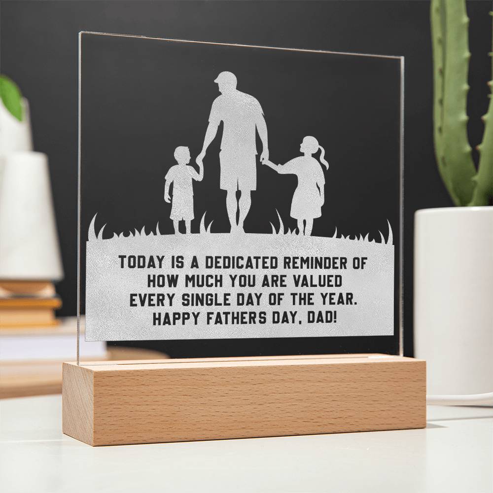 Today Is A Dedicated Reminder Happy Father&