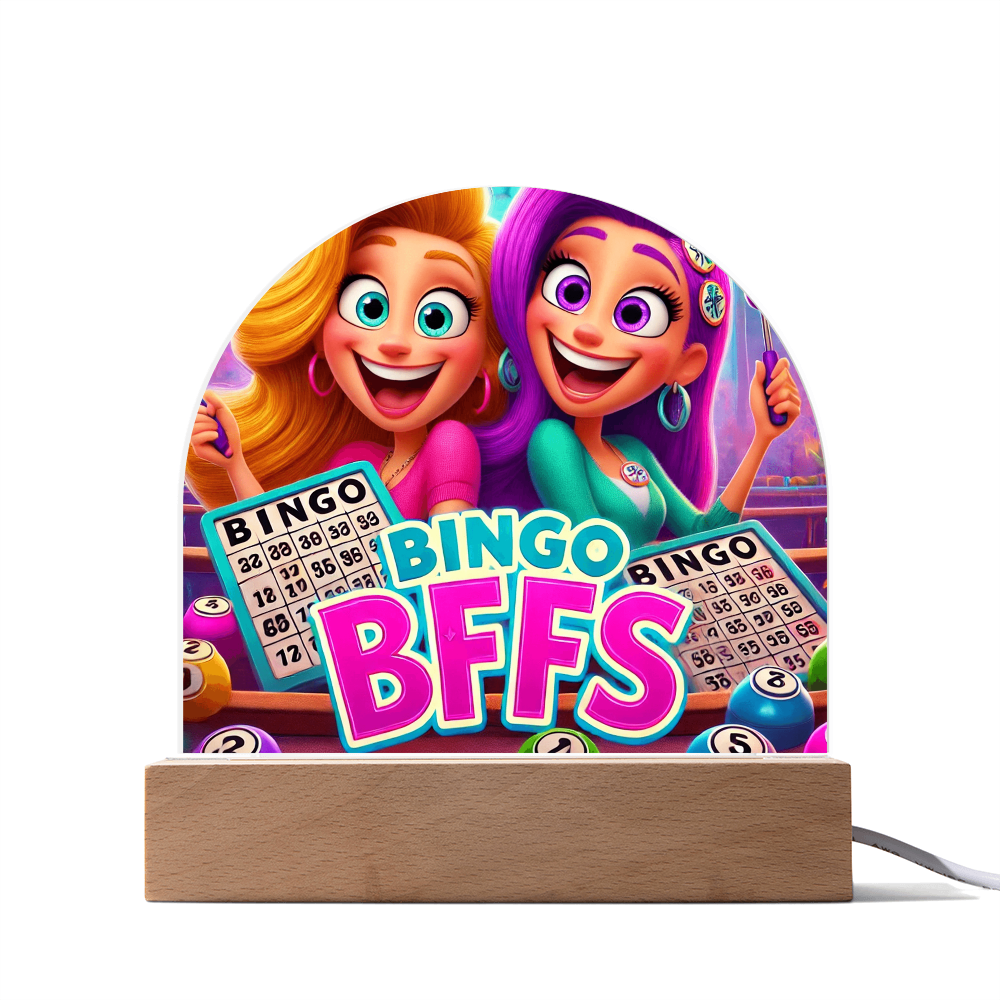 Bingo BFFS Acrylic Dome Plaque – Gift for Her