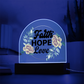 Faith Hope Love - Printed Dome Acrylic Plaque - Gift for Her