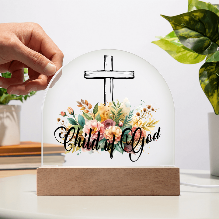 Child Of God Dome Acrylic Plaque – Gift for Her